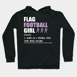 Flag Football Girl Definition Funny & Sassy Womans Sports Hoodie